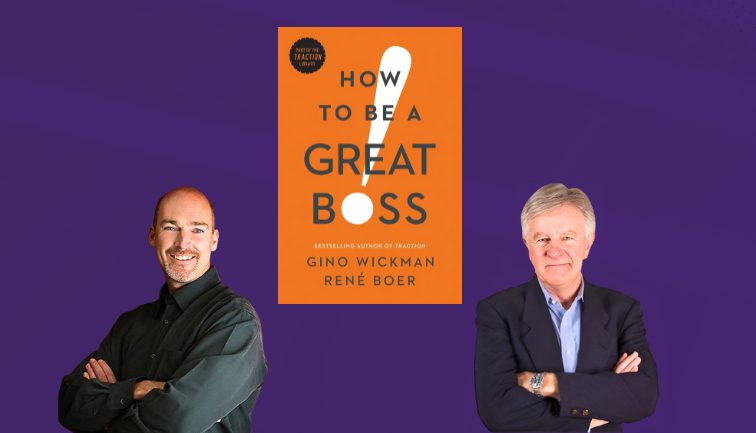 How To Be a Great Boss by Gino Wickman and Rene Boer VirtualDOO