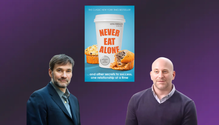 Never Eat Alone by Keith Ferrazzi & Tahl Raz VirtualDOO